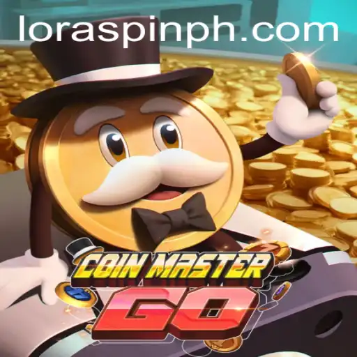 Exploring the Exciting World of CoinMasterGO and the Powerful LORASPIN Feature